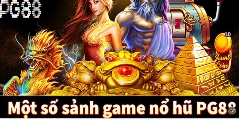 Sảnh game uy tín của PG88